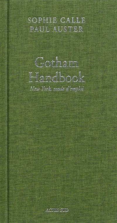 Doubles-jeux. Gotham handbook : New York, mode d'emploi