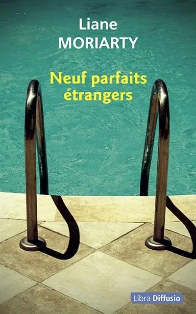 Neuf parfaits étrangers