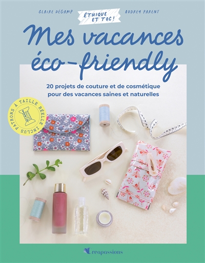 Mes vacances éco-friendly :...