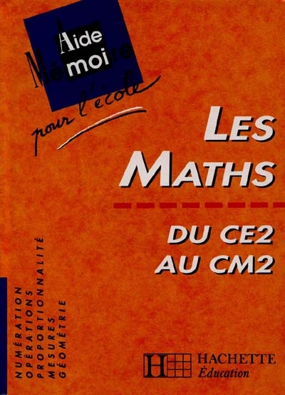 Les maths du Ce2 au Cm2