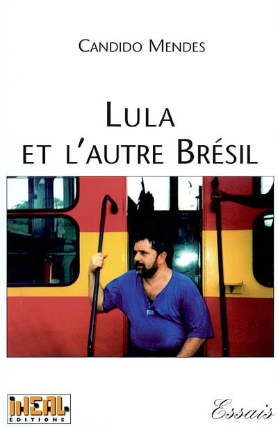 Lula et l'autre Brésil