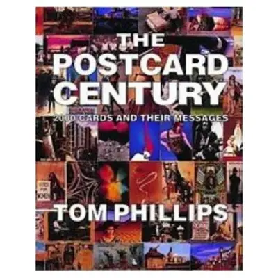 The Postcard Century : 2000 Cards and Their Messages