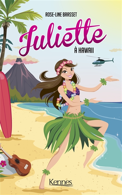 Juliette. Vol. 12. Juliette à Hawaii