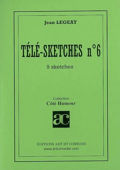Télé-sketches. Vol. 6. 9 sketches