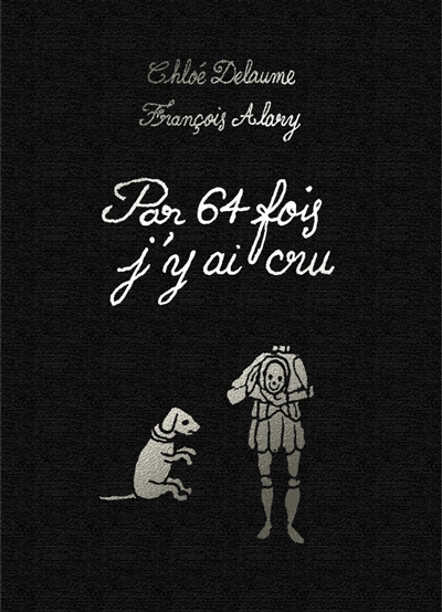 Par 64 fois j'y ai cru