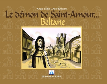 Le démon de Saint-Amour... : Beltane