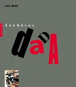 Archives Dada : chronique