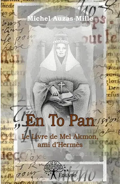 En to pan : Le Livre de Mel Akmon, ami d’Hermès