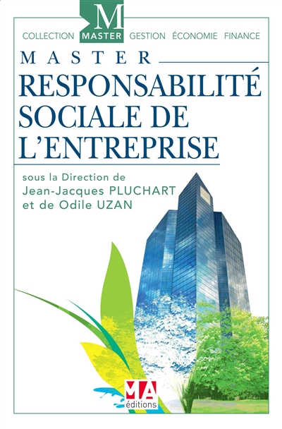 Responsabilité sociale de l'entreprise : études de cas