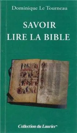 Savoir lire la Bible