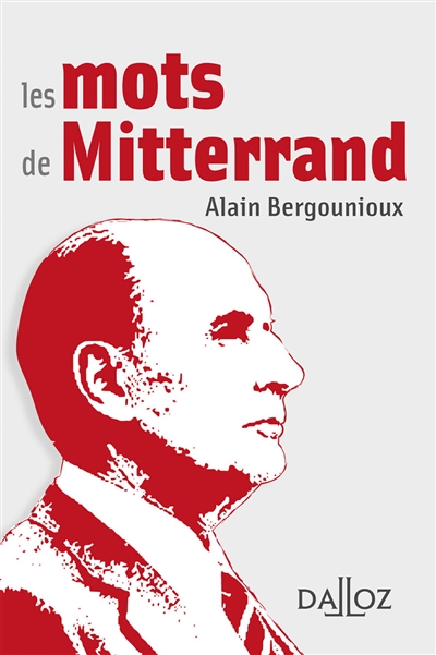 Les mots de Mitterrand