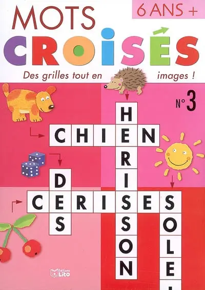 Mots croisés : des grilles tout en images !. Vol. 3