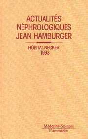Actualités néphrologiques de l'hôpital Necker : 1993