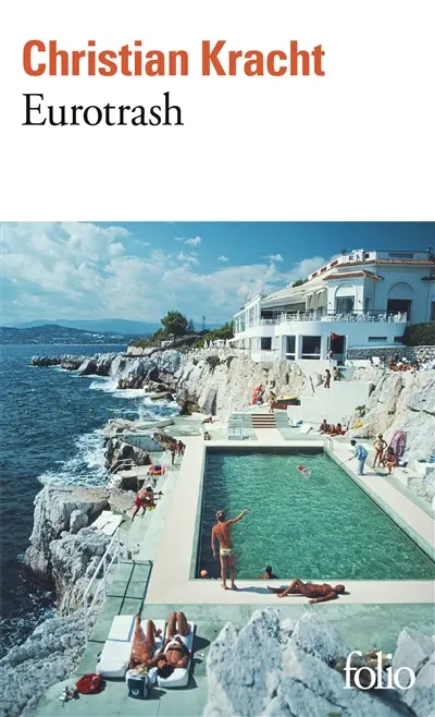 Eurotrash - Christian kracht