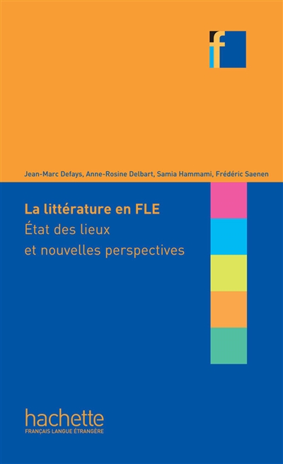 La littérature en FLE : état des lieux et nouvelles perspectives