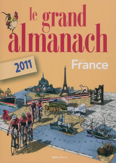 Le grand almanach de la France : 2011