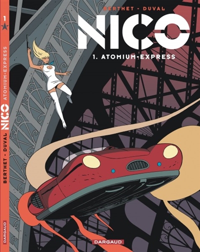 Nico. Vol. 1. Atomium express