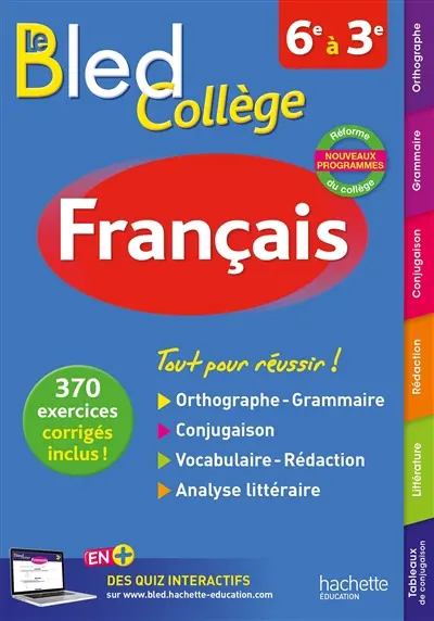 Le Bled français : collège, 6e à 3e : nouveaux programmes