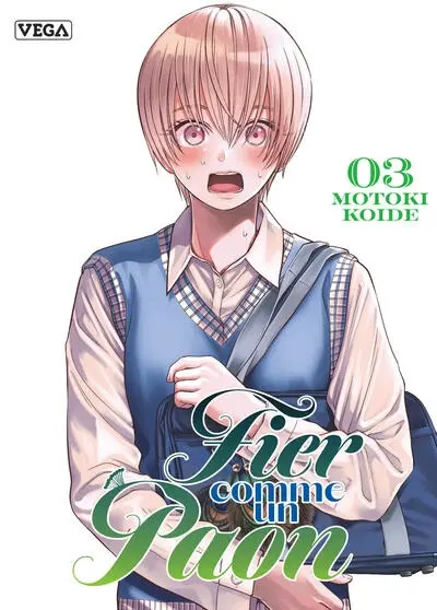 Fier comme un paon. Vol. 3