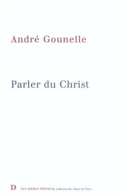 Parler du Christ