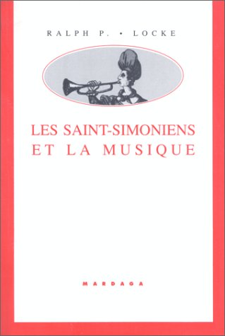 Les Saint-Simoniens et la musique