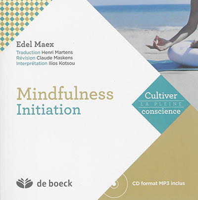 Mindfulness : initiation