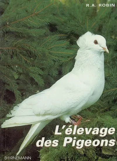 L'élevage des pigeons