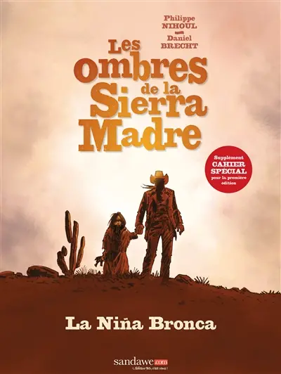 Les ombres de la Sierra Madre. Vol. 1. La nina bronca