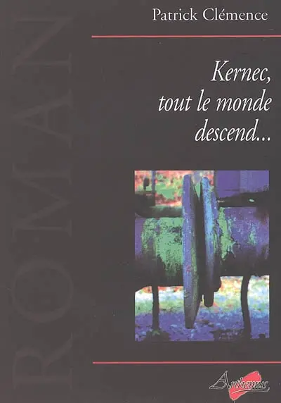 Kernec, tout le monde descend...