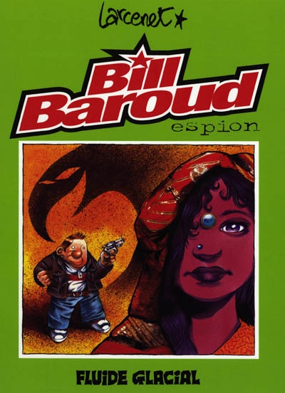 Bill Baroud. Vol. 1