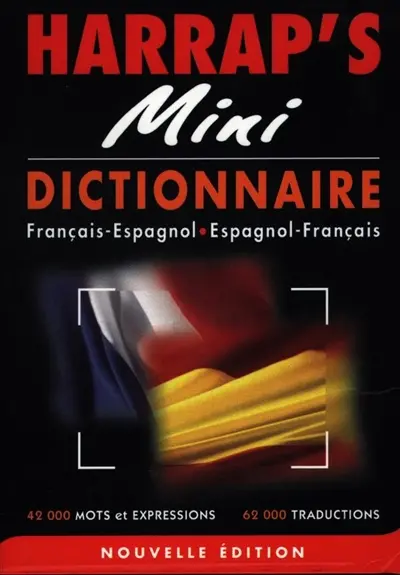Harrap's mini : dictionnaire français-espagnol, espagnol-français
