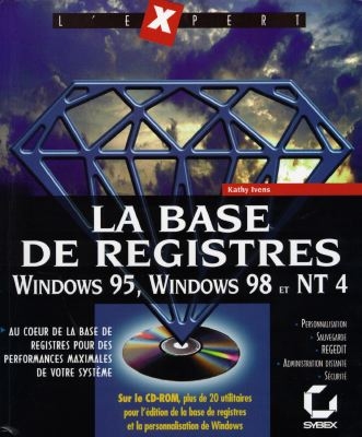 La base de registres Windows 95, 98 et NT4