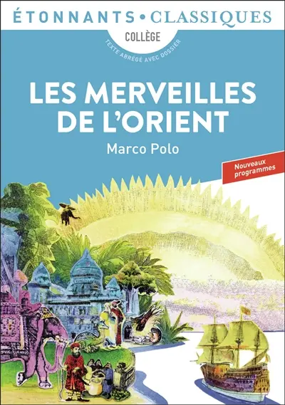 Récits de voyage. Vol. 2. Les merveilles de l'Orient