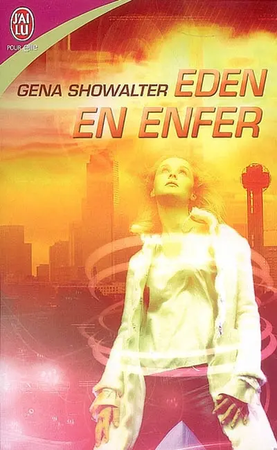 Chasseuses d'aliens. Vol. 2. Eden en enfer