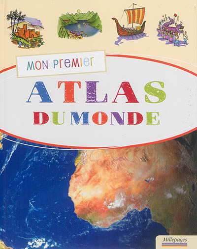 Mon premier atlas du monde