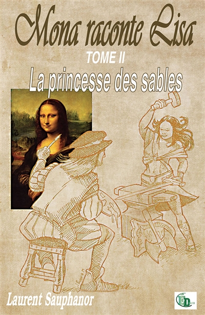 Mona raconte Lisa : La...