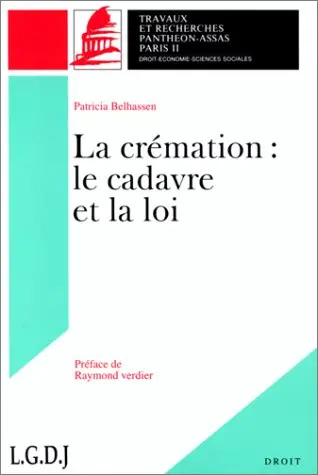 La crémation, le cadavre et la loi