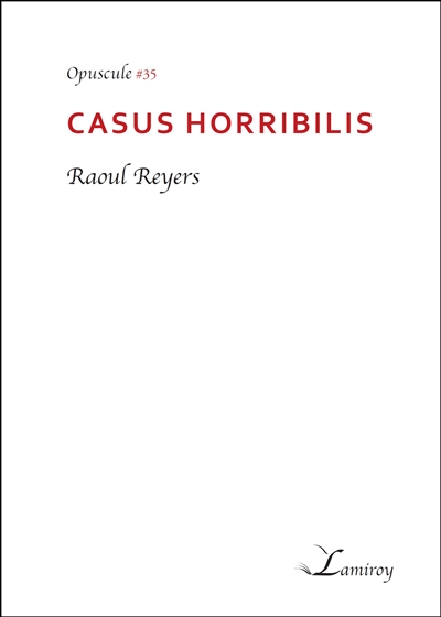 Casus horribilis