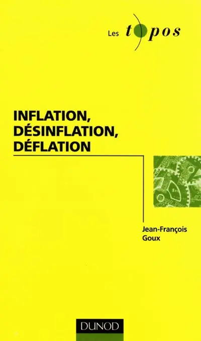Inflation, désinflation, déflation