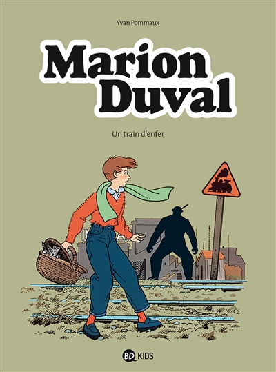 Marion Duval. Vol. 6. Un Train d'enfer