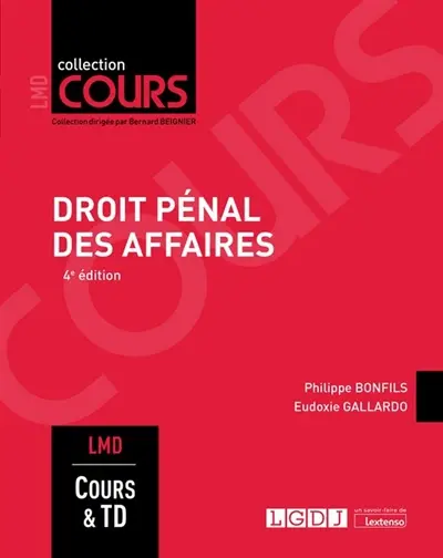 Droit pénal des affaires : cours & travaux dirigés : master