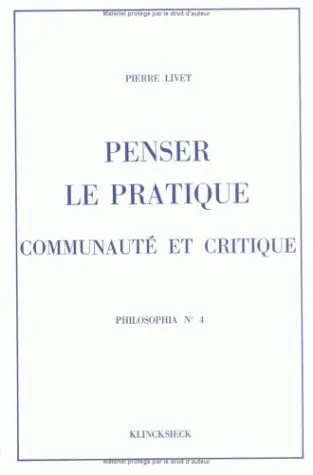 Penser le pratique, communauté et critique