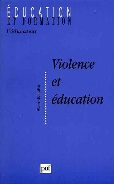 Violence et éducation : incidents, incivilités et autorité dans le contexte scolaire