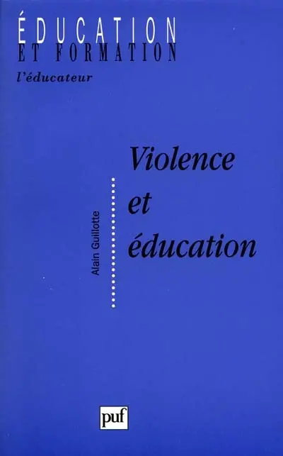 Violence et éducation : incidents, incivilités et autorité dans le contexte scolaire