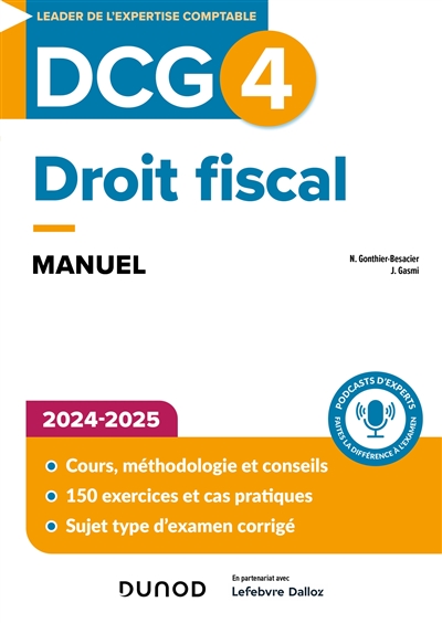 DCG 4, droit fiscal : manuel, savoirs et compétences : 2024-2025
