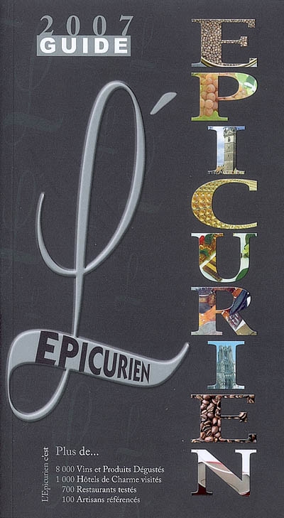 L'épicurien : guide 2007