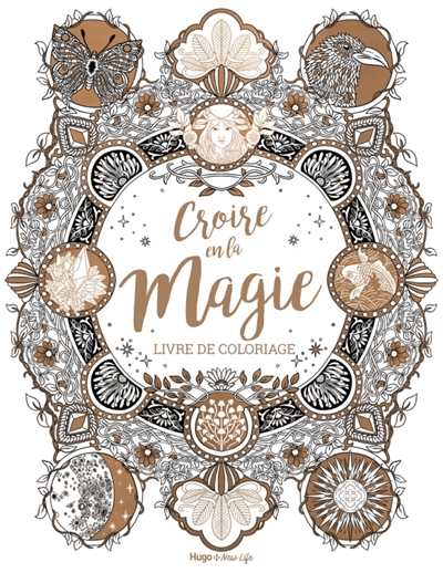 Croire en la magie :...