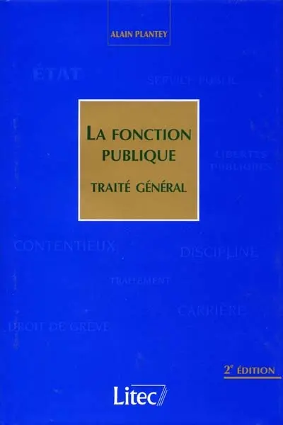 La fonction publique : traité général