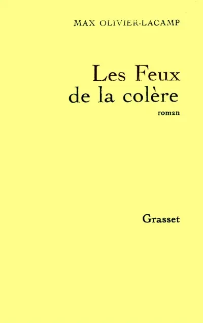 Les feux de la colère