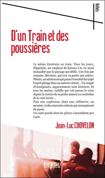 D'un train et des poussières